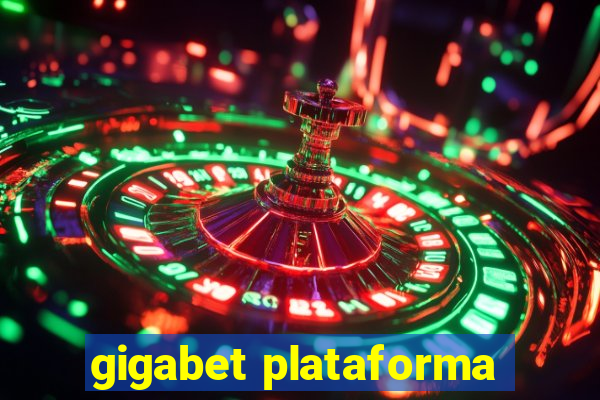 gigabet plataforma